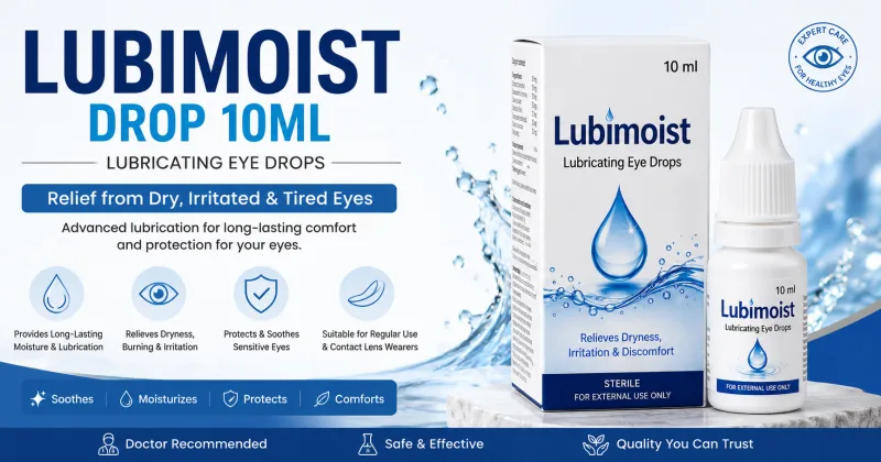 Lubimoist Drop 10ML: Uses, Benefits, Dosage, Side Effects & Complete Guide
